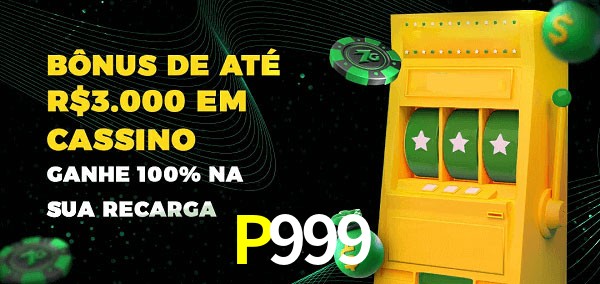 P999 melhor bônus de depósito