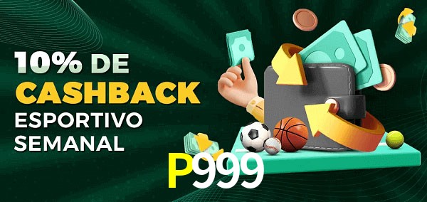 10% de bônus de cashback na P999