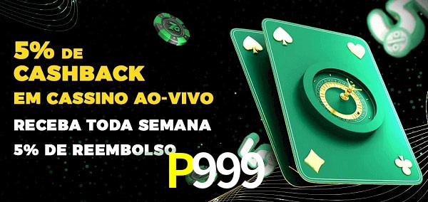 Promoções do cassino ao Vivo P999