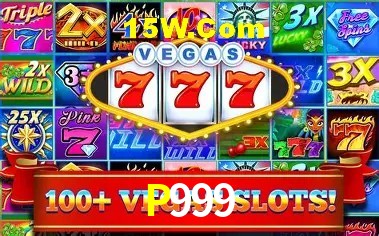 P999: Jogos de Caça-Níqueis-Altas Recompensas, Roleta-Velocidade, Blackjack-Desafios Máximos